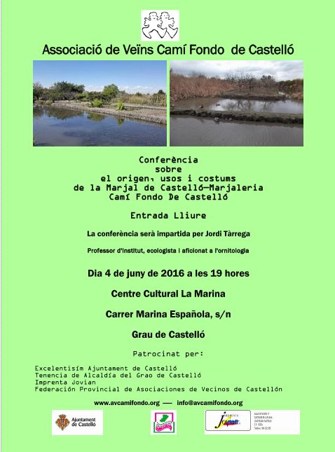 Av Camí Fondo : Conferència sobre  el origen, usos i costums  de la Marjal de Castelló - Marjaleria